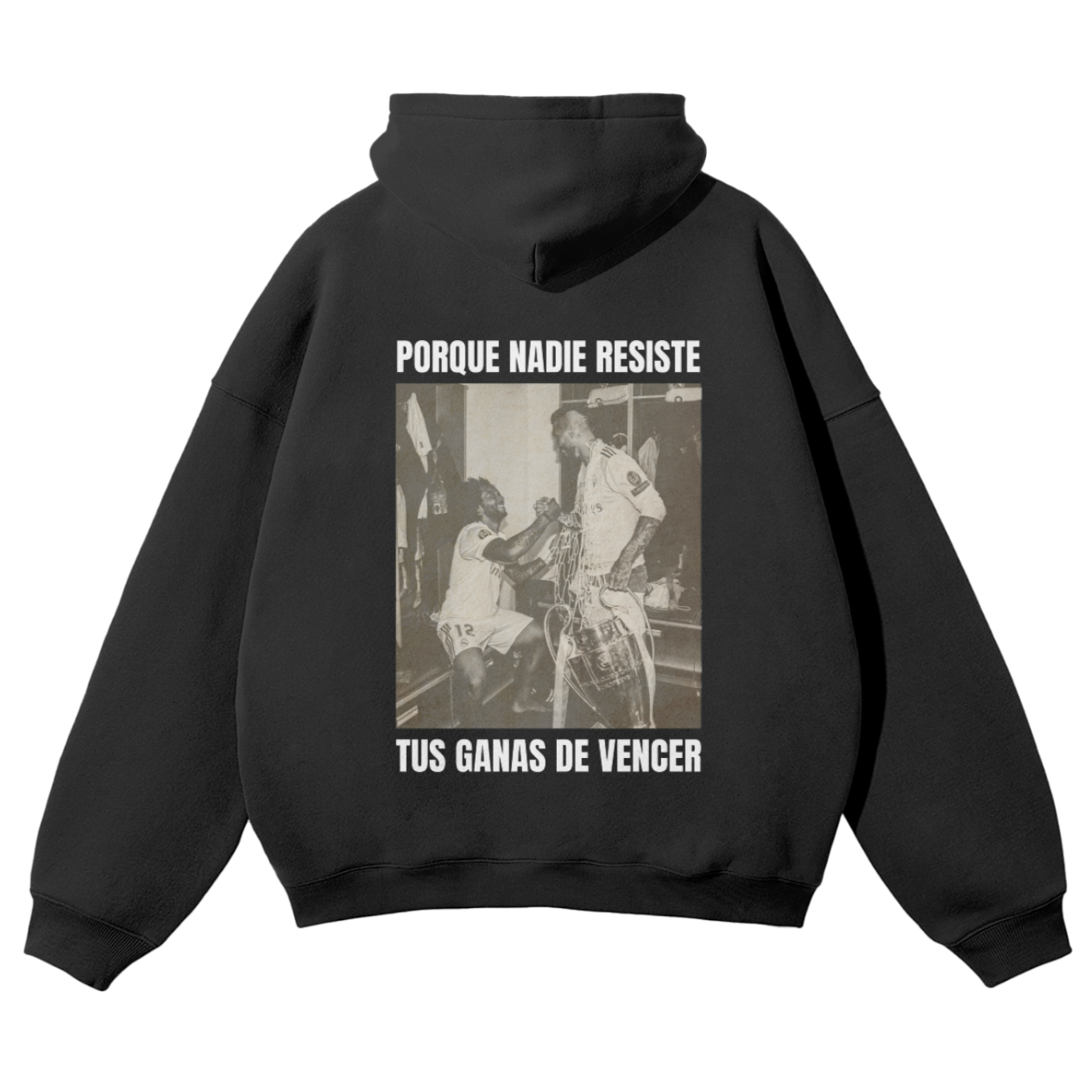 TUS GANAS DE VENCER HOODIE